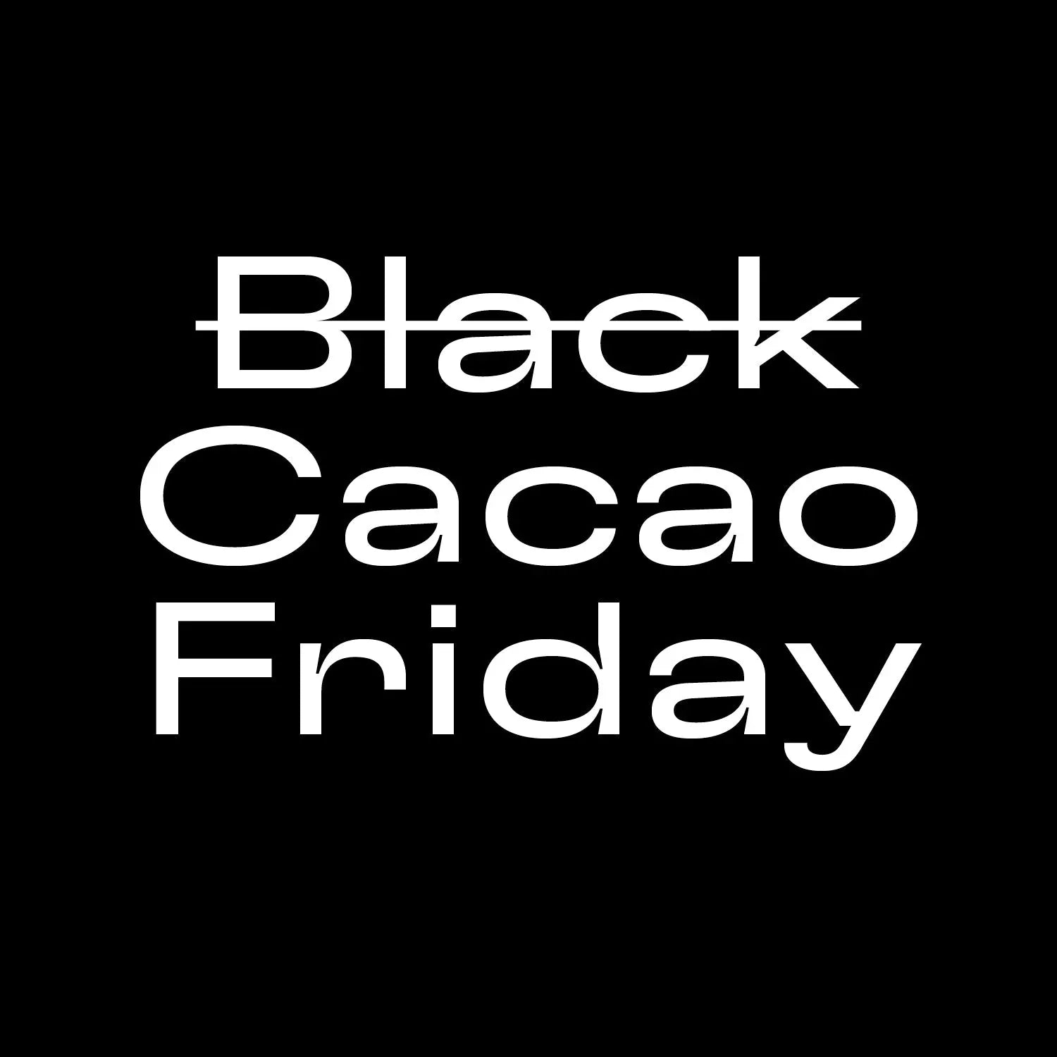 Ciao Cacao Friday – Garçoa Chocolate